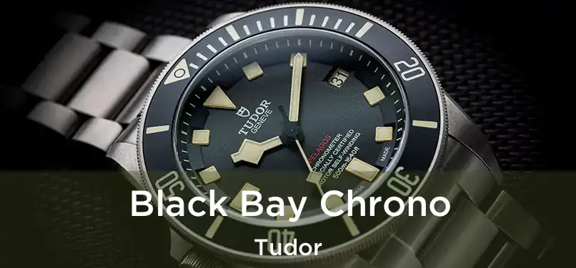 Black Bay Chrono Tudor