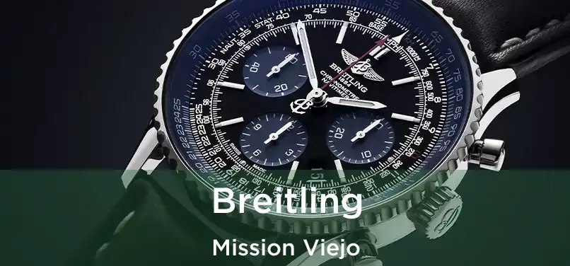 Breitling Mission Viejo